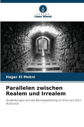 Parallelen zwischen Realem und Irrealem