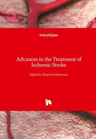 Advances in the Treatment of Ischemic Stroke