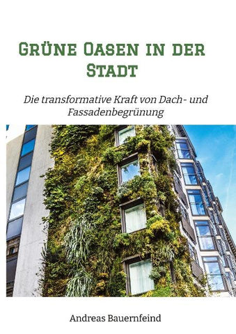 Grüne Oasen in der Stadt
