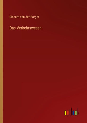 Das Verkehrswesen