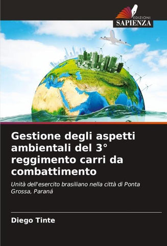 Gestione degli aspetti ambientali del 3° reggimento carri da combattimento