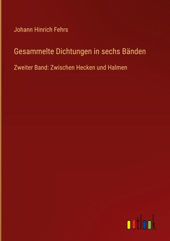 Gesammelte Dichtungen in sechs Bänden