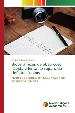 Biocerâmicas de absorções rápida e lenta no reparo de defeitos ósseos