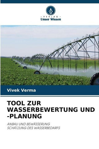 TOOL ZUR WASSERBEWERTUNG UND -PLANUNG