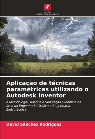 Aplicação de técnicas paramétricas utilizando o Autodesk Inventor