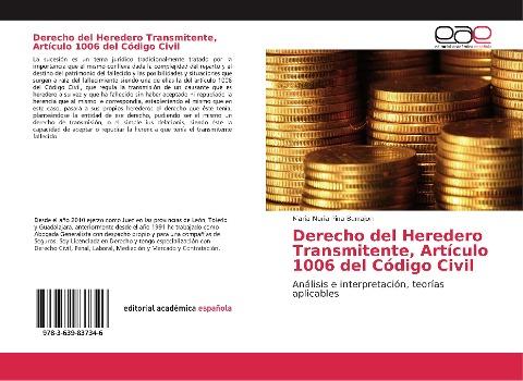 Derecho del Heredero Transmitente, Artículo 1006 del Código Civil