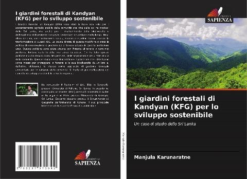 I giardini forestali di Kandyan (KFG) per lo sviluppo sostenibile