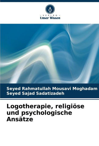 Logotherapie, religiöse und psychologische Ansätze