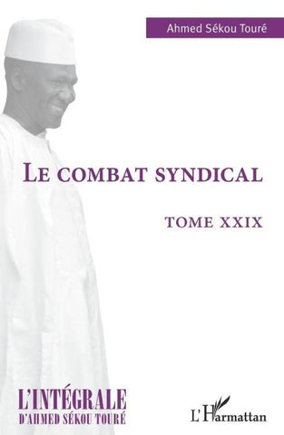 Le combat syndical