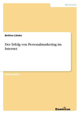 Der Erfolg von Personalmarketing im Internet