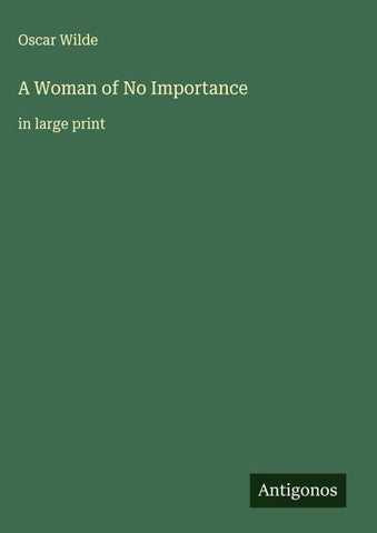 A Woman of No Importance