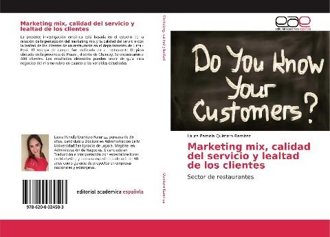 Marketing mix, calidad del servicio y lealtad de los clientes
