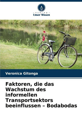 Faktoren, die das Wachstum des informellen Transportsektors beeinflussen - Bodabodas