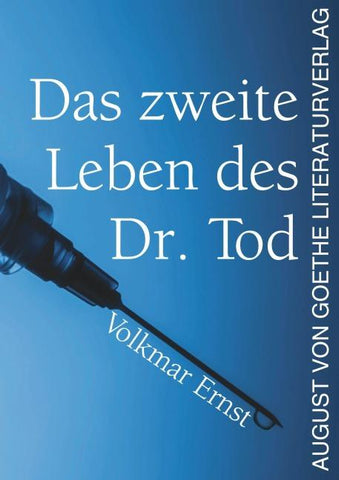 Das zweite Leben des Dr. Tod