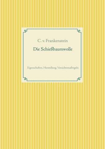 Die Schiessbaumwolle