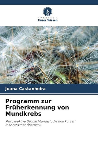 Programm zur Früherkennung von Mundkrebs