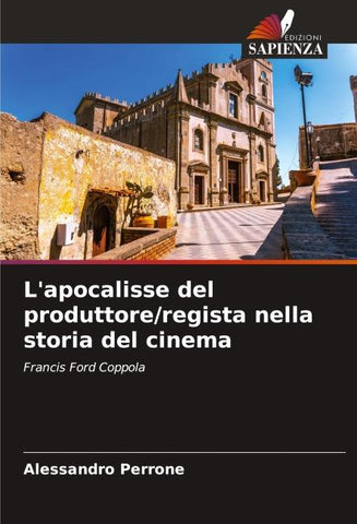 L'apocalisse del produttore/regista nella storia del cinema