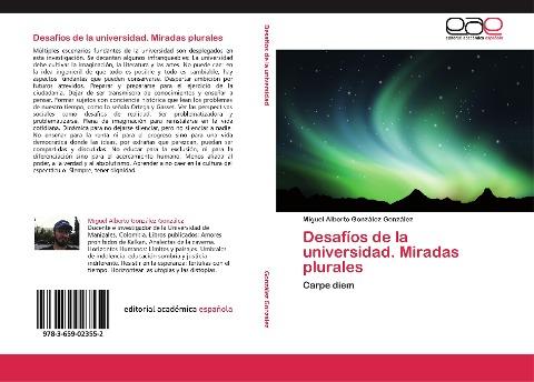 Desafíos de la universidad. Miradas plurales