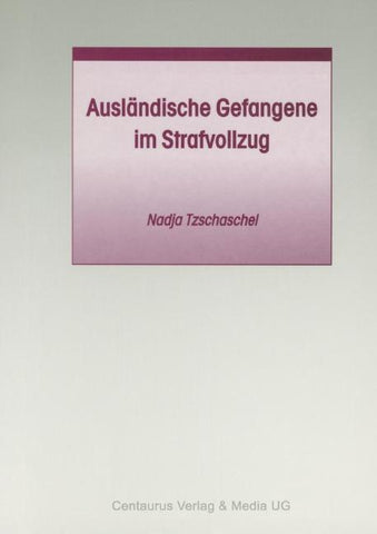 Ausländische Gefangene im Strafvollzug