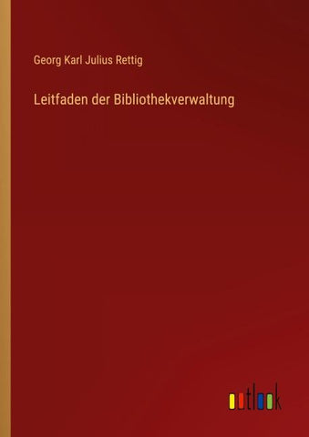 Leitfaden der Bibliothekverwaltung