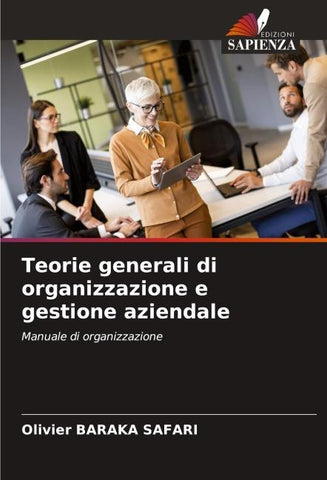 Teorie generali di organizzazione e gestione aziendale