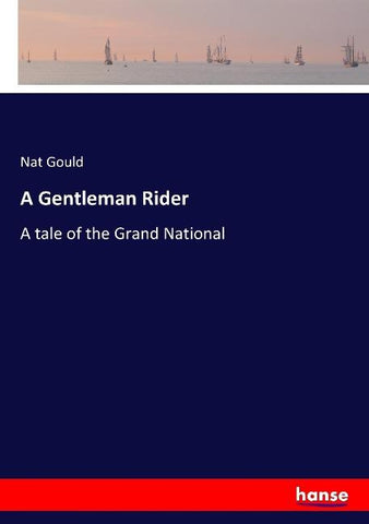 A Gentleman Rider