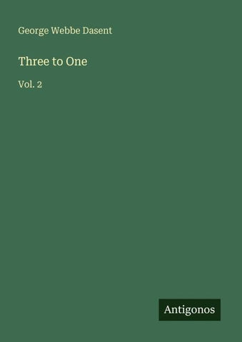 Three to One