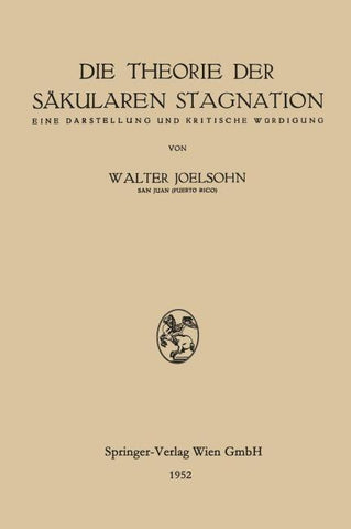 Die Theorie der Säkularen Stagnation