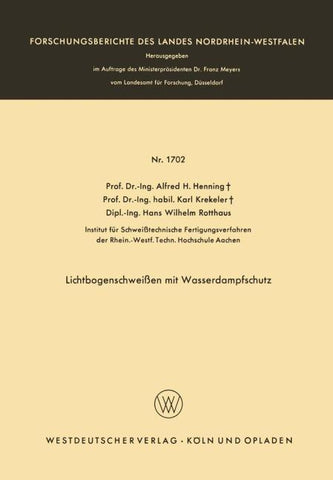 Lichtbogenschweißen mit Wasserdampfschutz