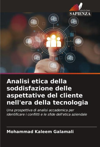 Analisi etica della soddisfazione delle aspettative del cliente nell'era della tecnologia