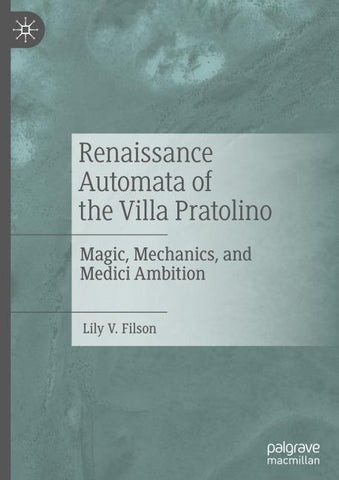 Renaissance Automata of the Villa Pratolino