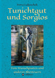 Tunichtgut und Sorglos