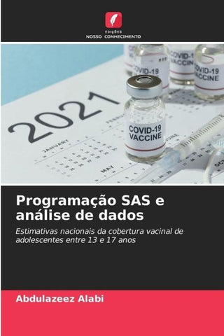Programação SAS e análise de dados
