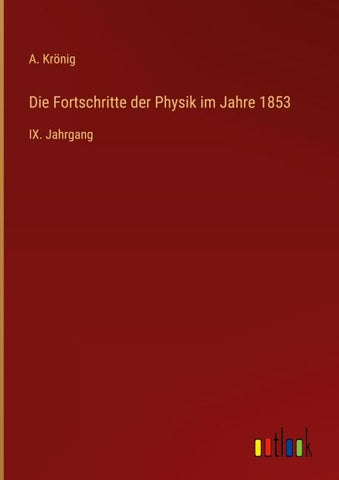 Die Fortschritte der Physik im Jahre 1853