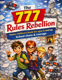 The 777 Rules Rebellion