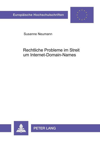 Rechtliche Probleme im Streit um Internet-Domain-Names