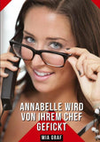 Annabelle wird von ihrem Chef gefickt