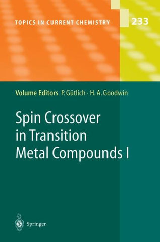 Spin Crossover in Transition Metal Compounds I