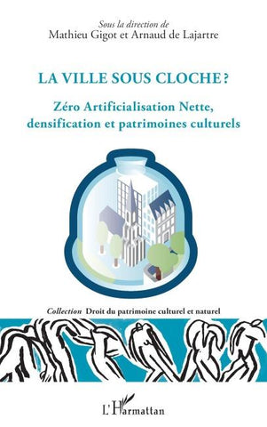 La ville sous cloche ?