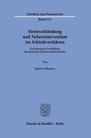 Streitverkündung und Nebenintervention im Schiedsverfahren