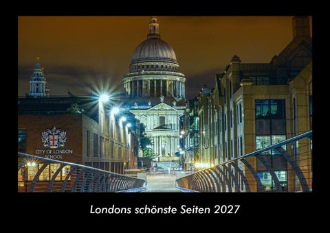 Londons schönste Seiten 2027 Fotokalender DIN A3