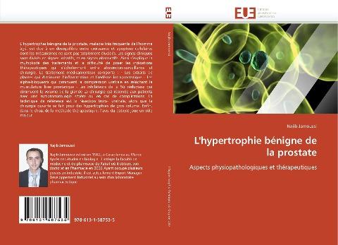 L'hypertrophie bénigne de la prostate