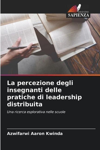 La percezione degli insegnanti delle pratiche di leadership distribuita