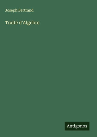 Traité d'Algèbre