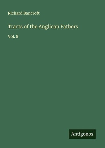 Tracts of the Anglican Fathers