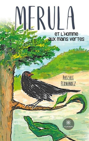 Merula et l'homme aux mains vertes