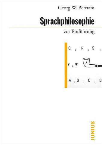Sprachphilosophie zur Einführung