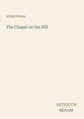 The Chapel on the Hill