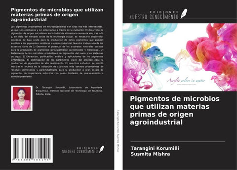 Pigmentos de microbios que utilizan materias primas de origen agroindustrial