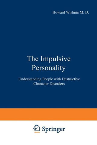 The Impulsive Personality